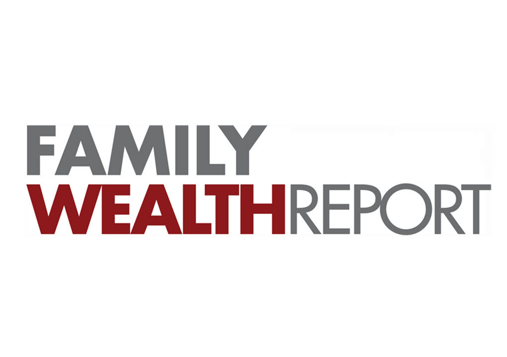 Kevin Swanson in Family Wealth Report: Why Tax Increases Should Not Dictate Wealth Plans